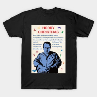 Christopher Hitchens Atheist Christmas quote T-Shirt